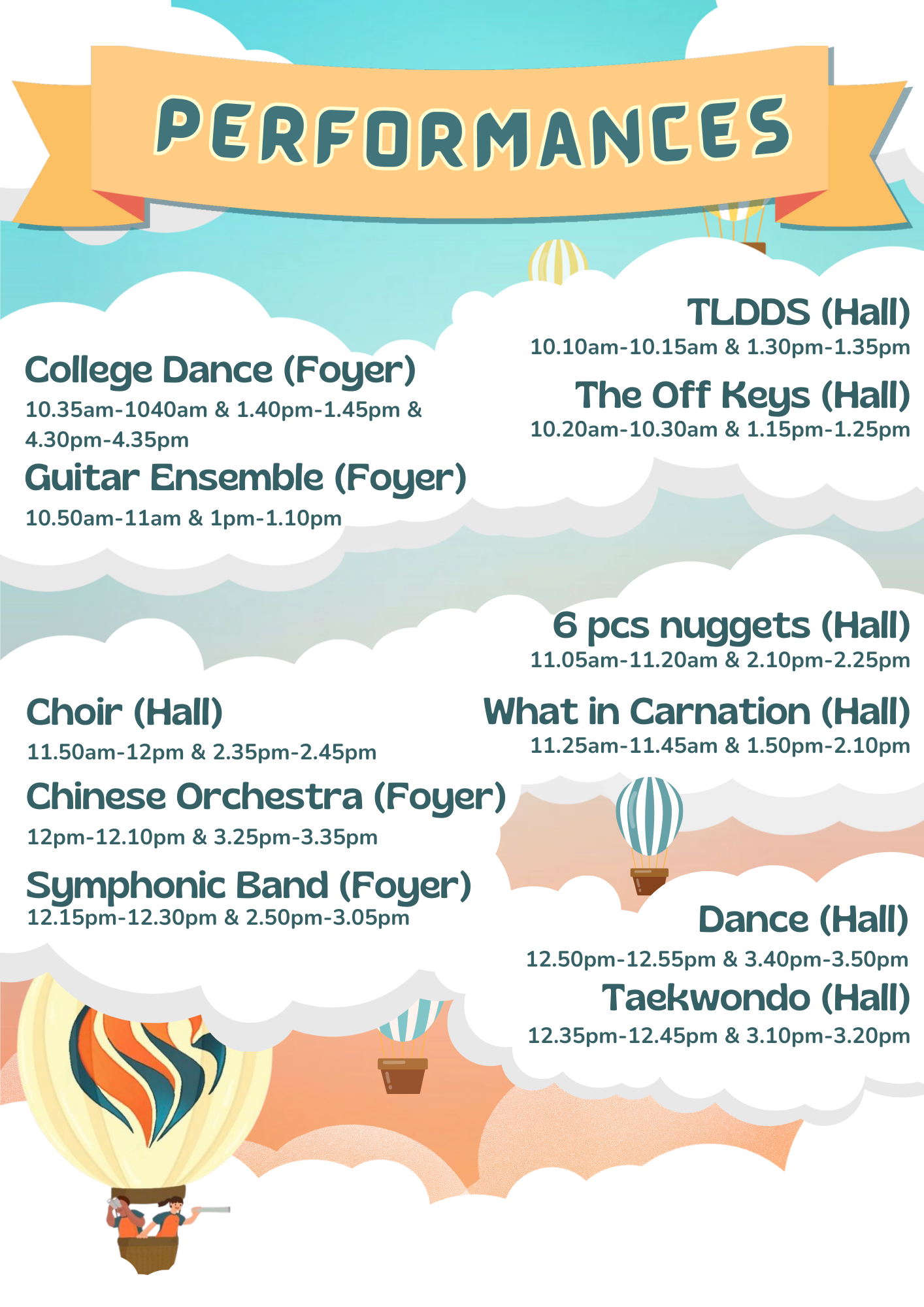 Performances schedule flyer with hot air balloons listing acts like Choir, Dance, and Taekwondo with times and venues.