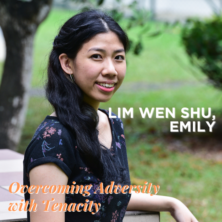 Smiling young woman named Lim Wen Shu Emily in a floral top outdoors, with text "Overcoming Adversity with Tenacity."