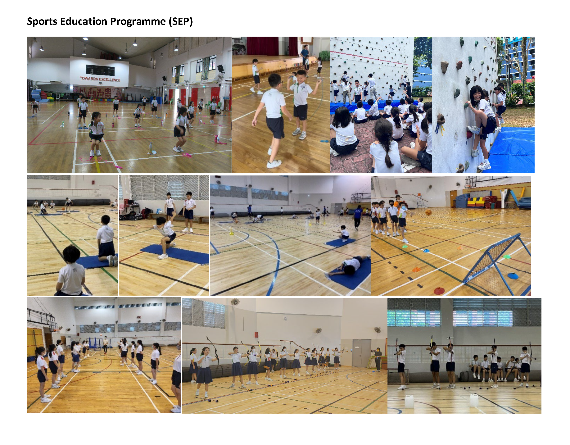 Students in school uniforms doing Sports Education Programme activities including archery, climbing, and gym exercises indoors.