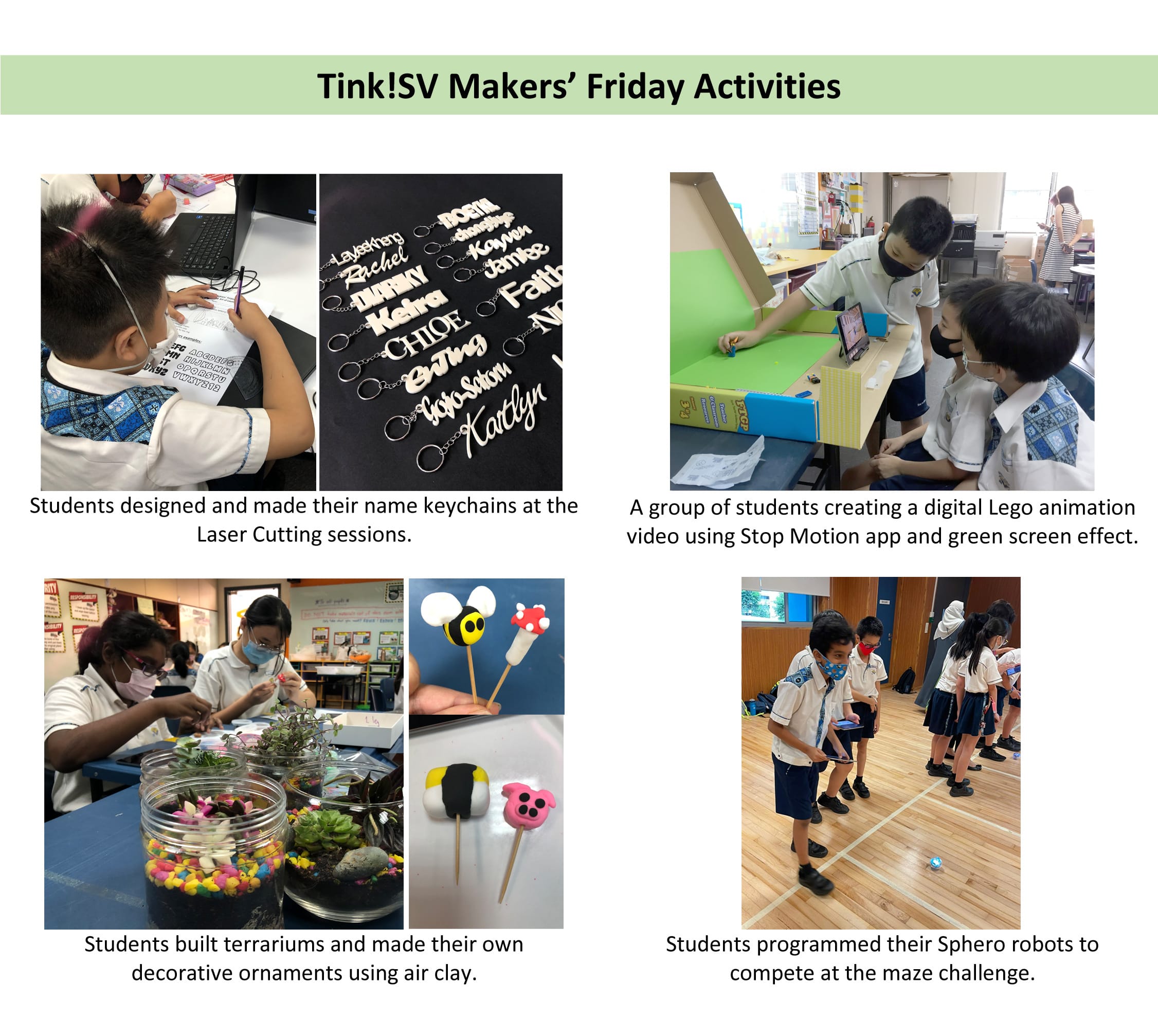 Collage of students doing Tink!SV Makers Friday activities including keychains, Lego animation, terrariums, and Sphero robots.