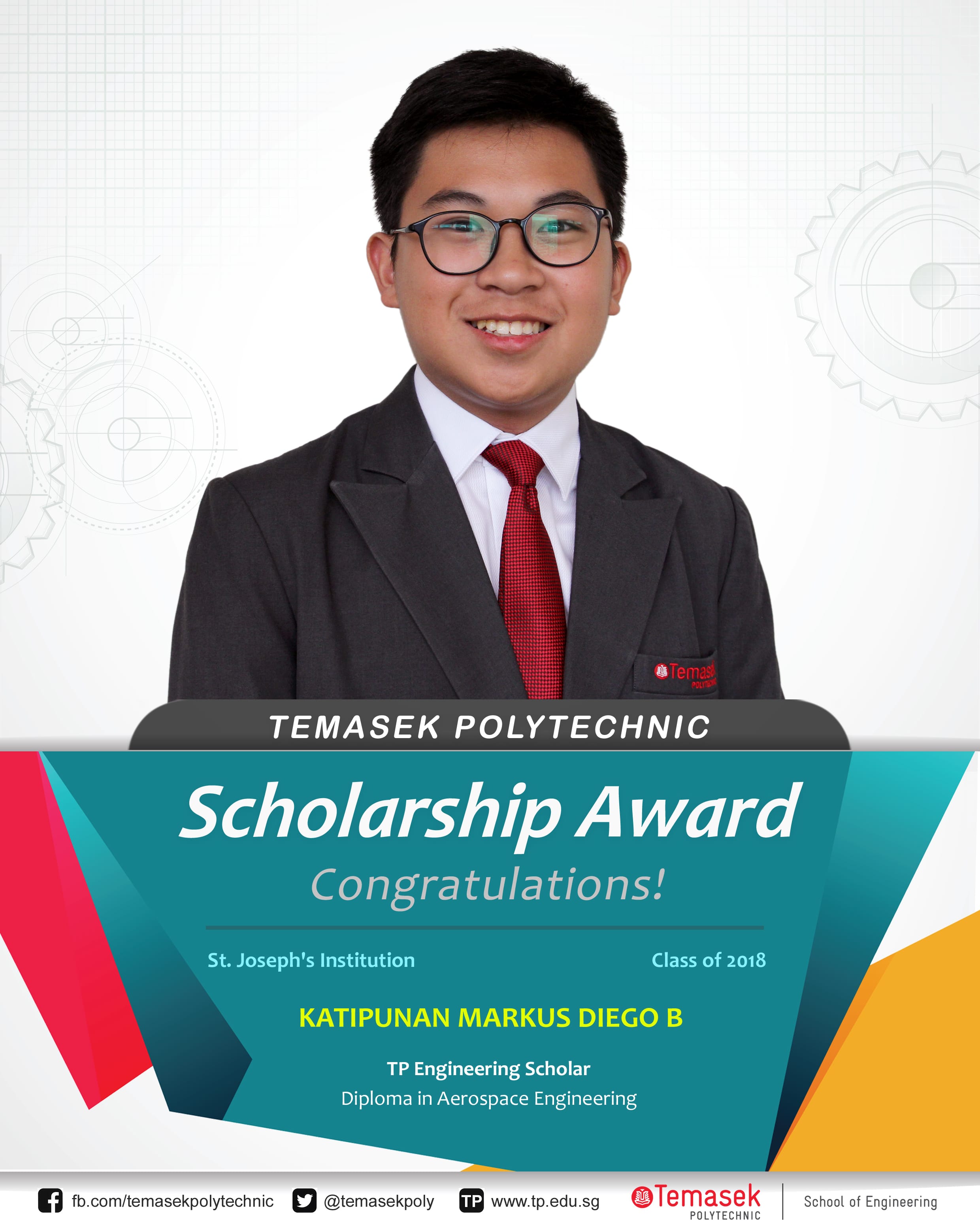 Congratulatory graphic for Katipunan Markus Diego B, St. Joseph's Institution Class of 2018, TP Engineering Scholar in Aerospace Engineering.