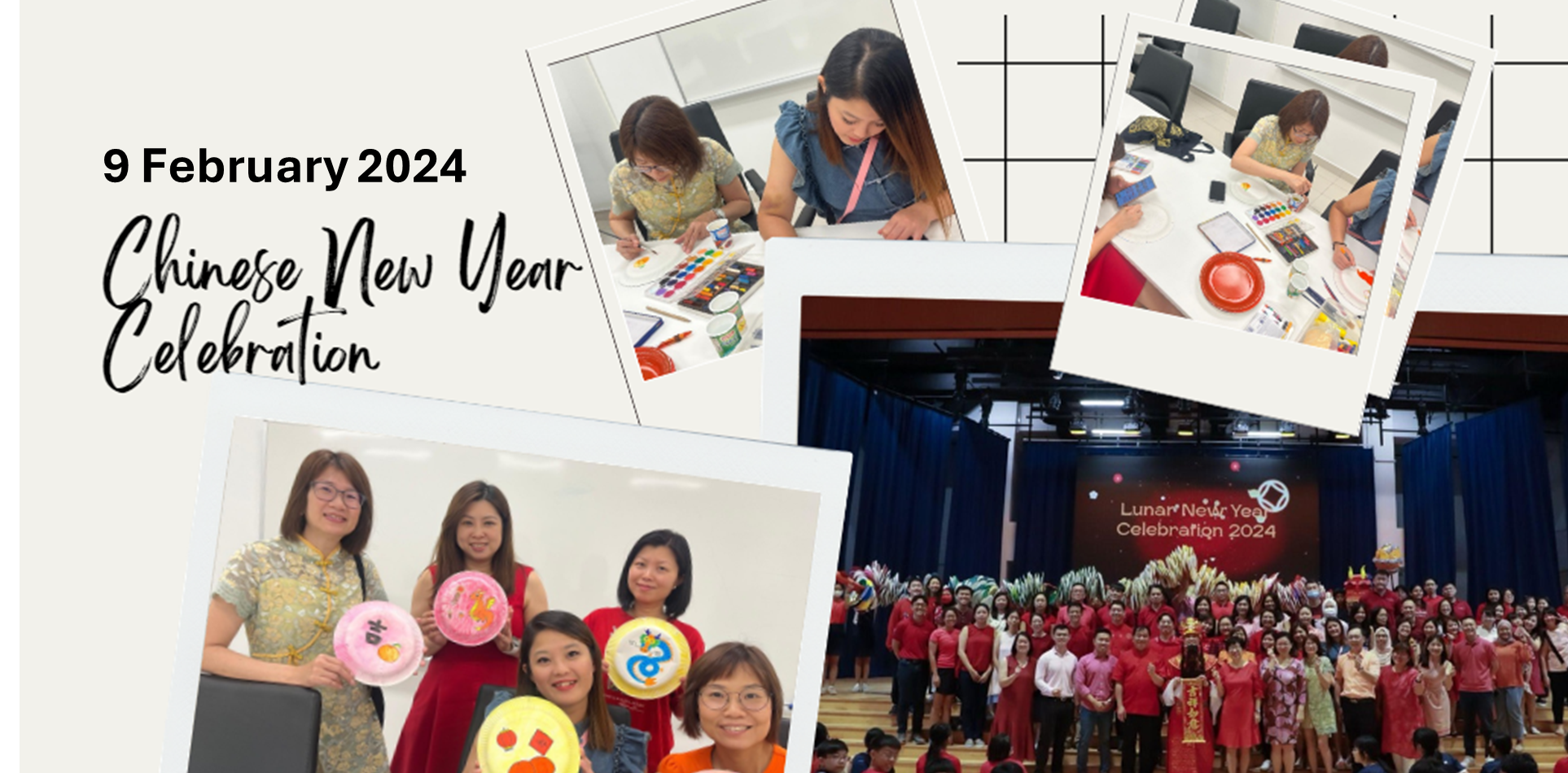 Collage of photos from a Chinese New Year Celebration on 9 February 2024 showing people painting and posing together.