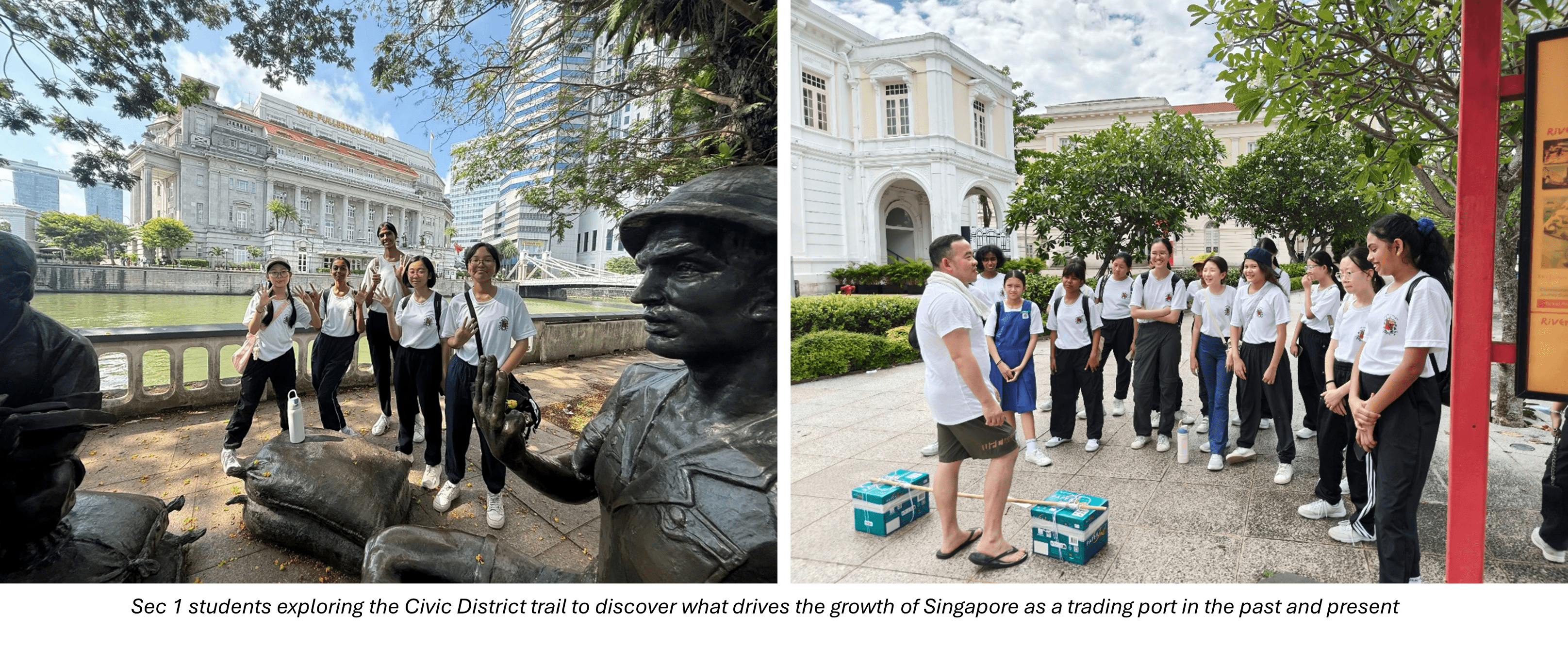 Students pose near a bronze statue by a river, and listen to a guide outside a colonial building in Singapore.