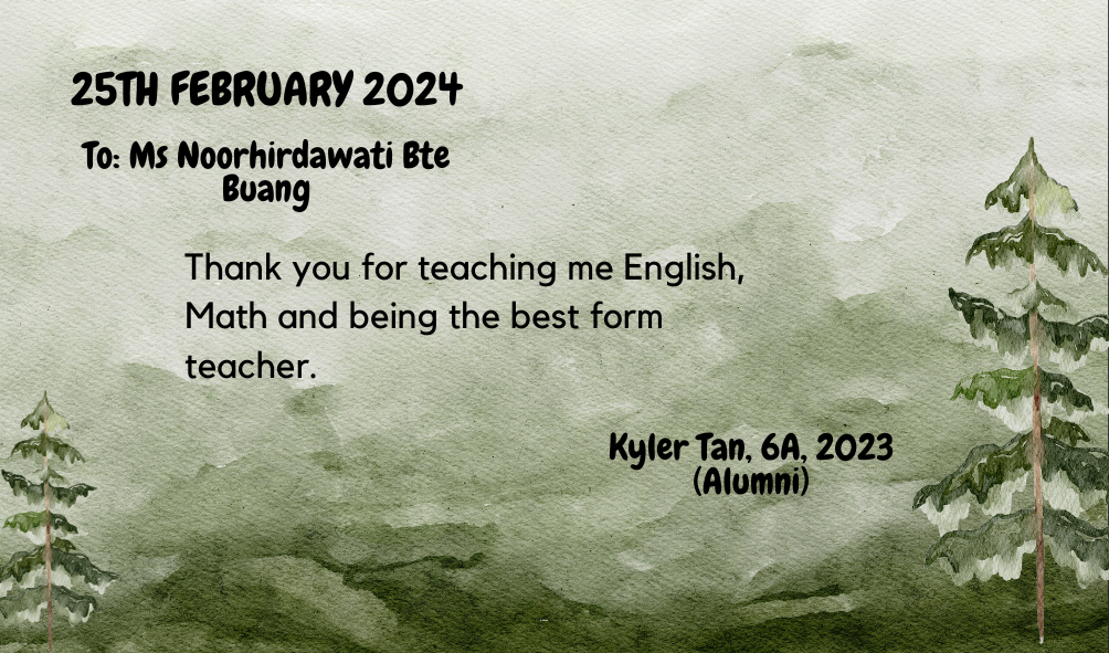 A thank-you card dated 25th February 2024 from Kyler Tan to Ms Noorhirdawati, with watercolor pine trees.