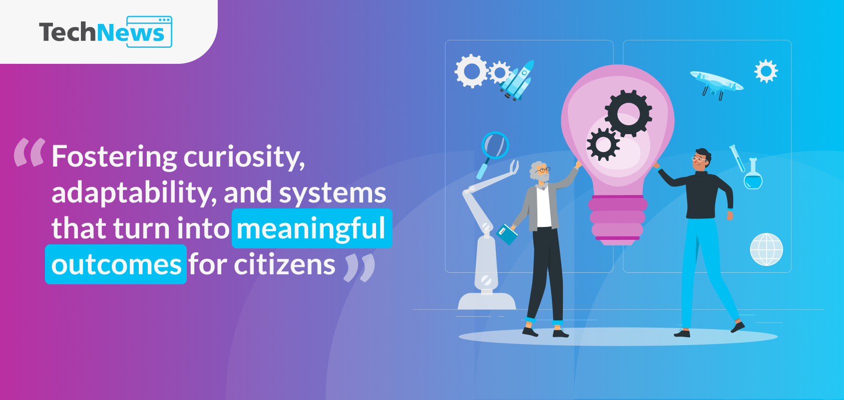 Add your alt text hereImage of people and a light bulb symbolising innovation and meaningful outcomes for citizens.