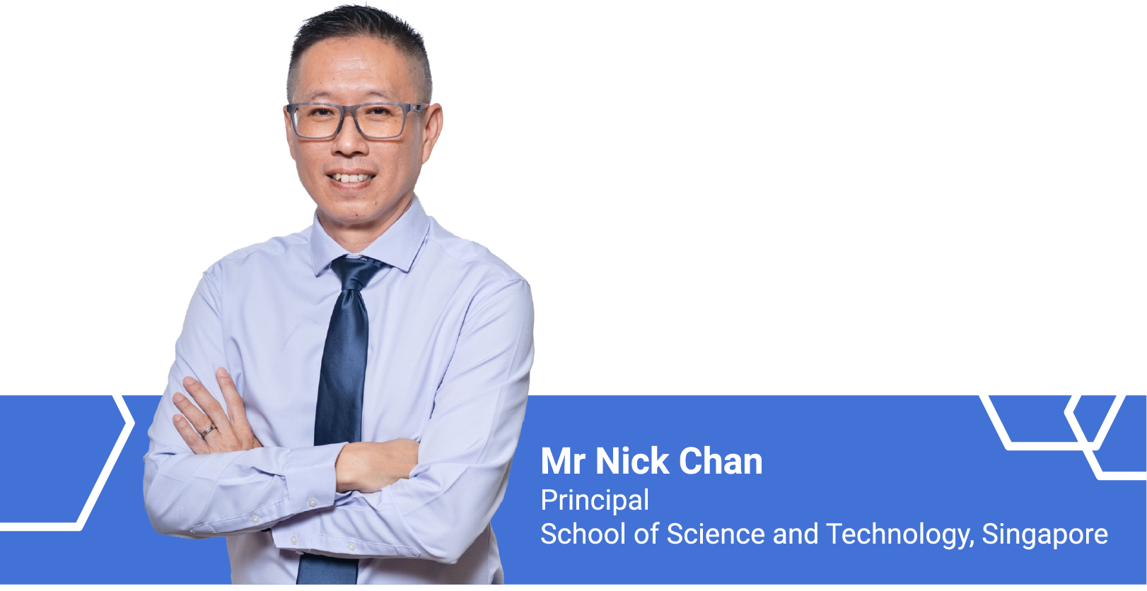 Mr Nick Chan, Principal of School of Science and Technology, Singapore.