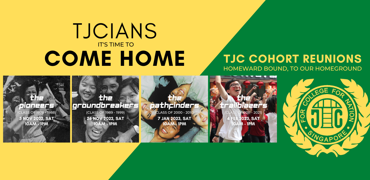 TJC Cohort Reunions banner with four class group dates from Nov 2022 to Feb 2023 on yellow and green background.