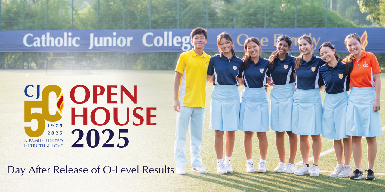 Catholic Junior College Open House 2025 promotional banner showing six smiling students in uniform on a sports field.