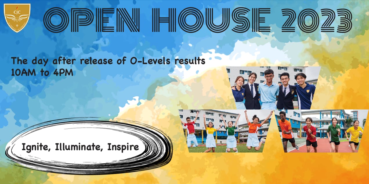 CJC Open House 2023 banner showing students in uniforms, with event details and slogan Ignite, Illuminate, Inspire.