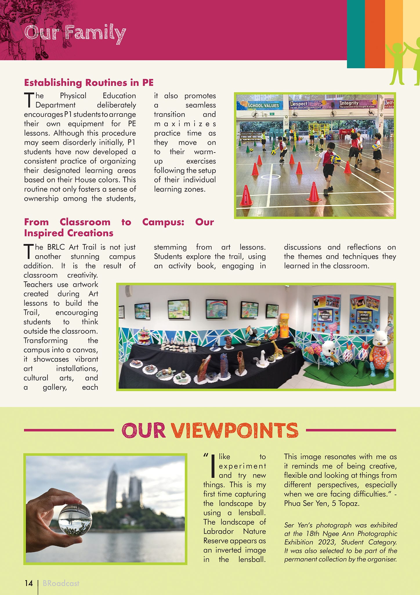 A school newsletter page titled Our Family with text, a PE gym photo, student art display, and a lensball landscape photo.