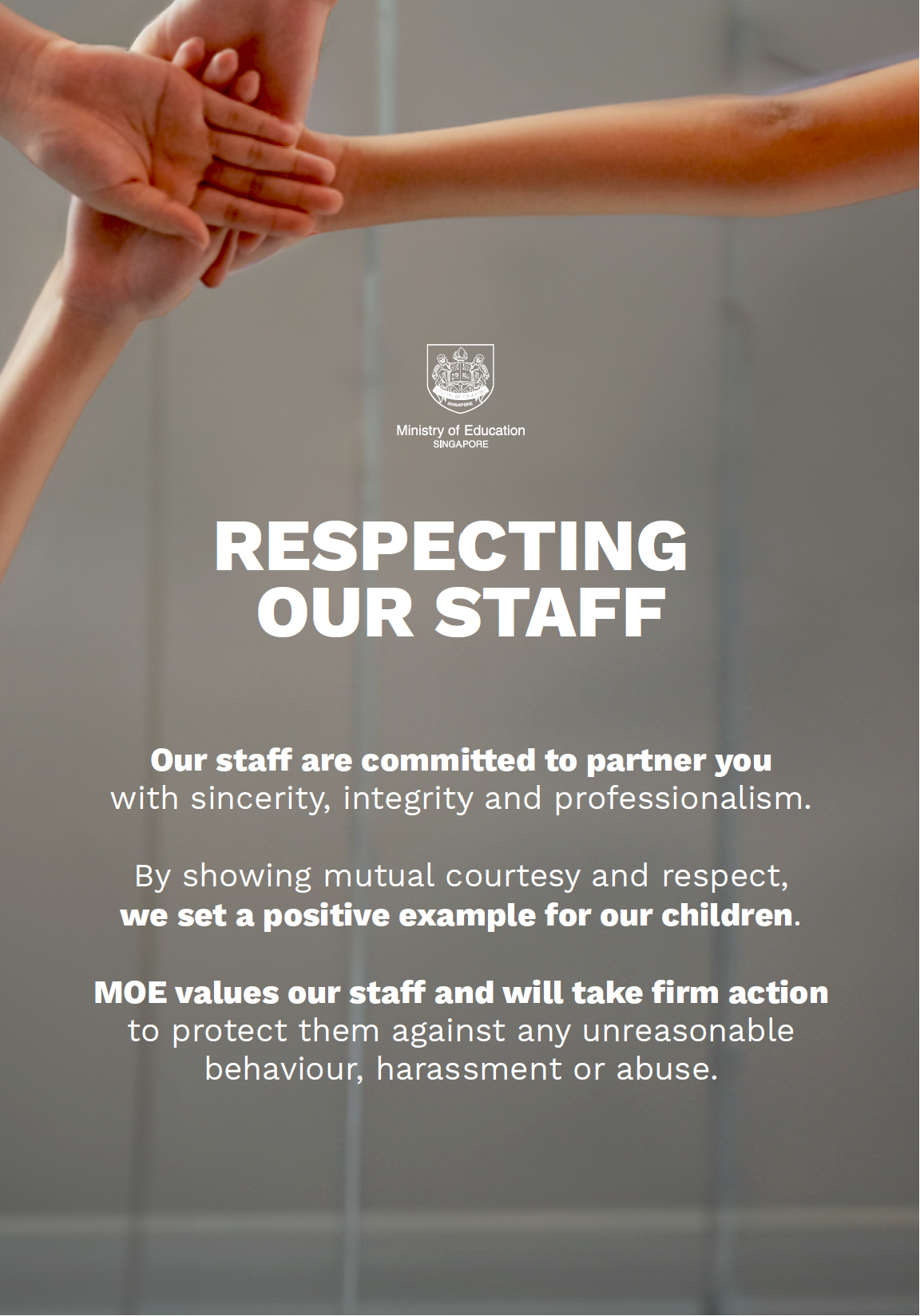 Ministry of Education Singapore poster titled Respecting Our Staff with clasped hands and text about staff values.