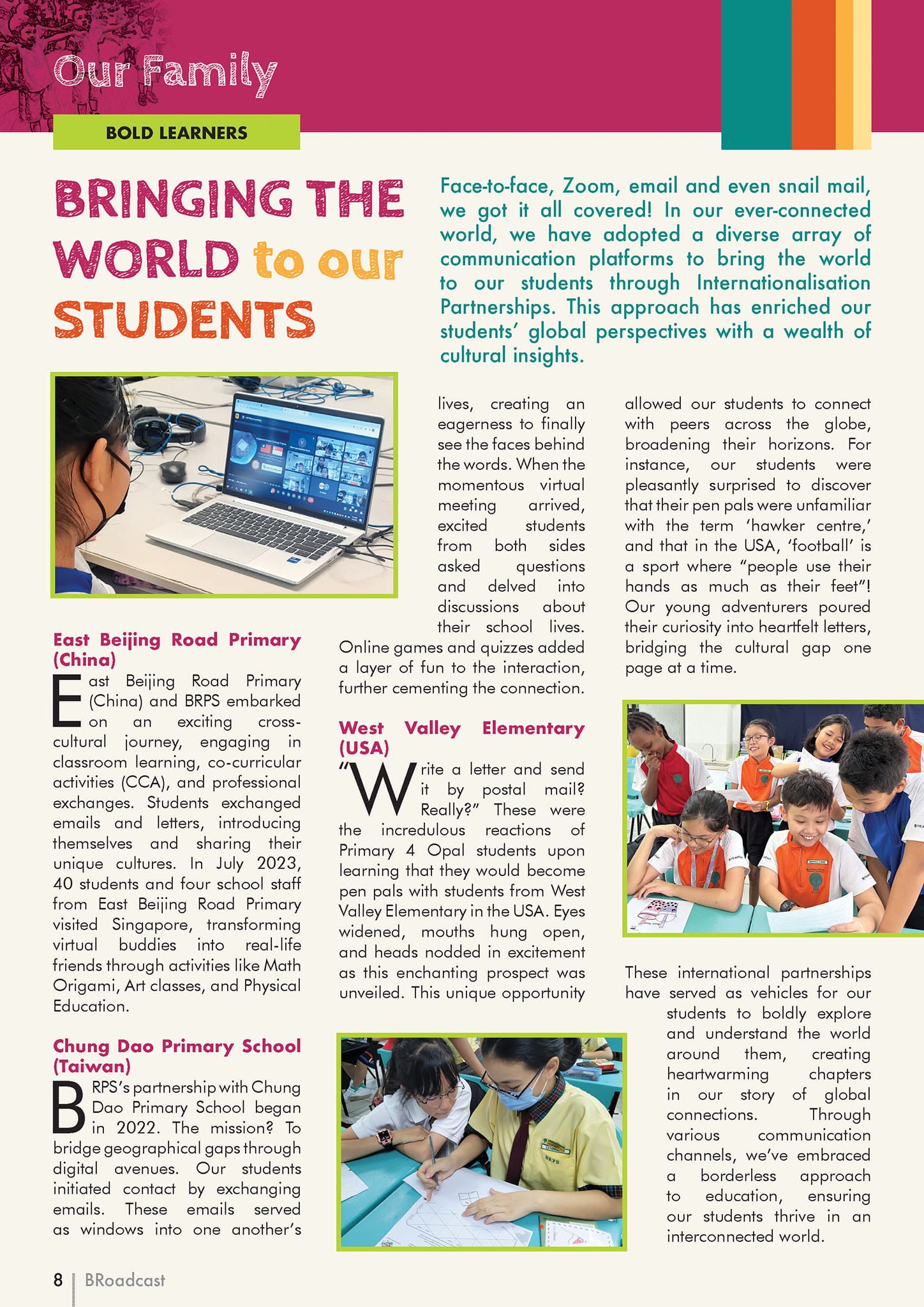 A school newsletter page titled "Bringing the World to our Students" with photos of children collaborating and using laptops.