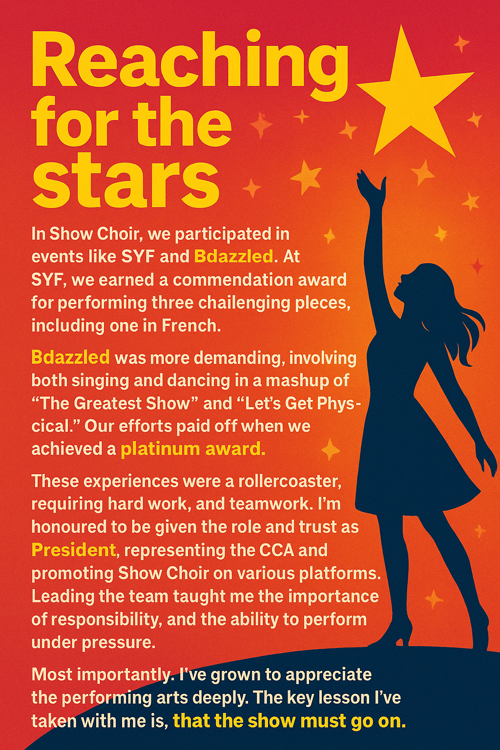 Red poster titled "Reaching for the stars" with a girl silhouette reaching toward a gold star, and Show Choir achievement text.