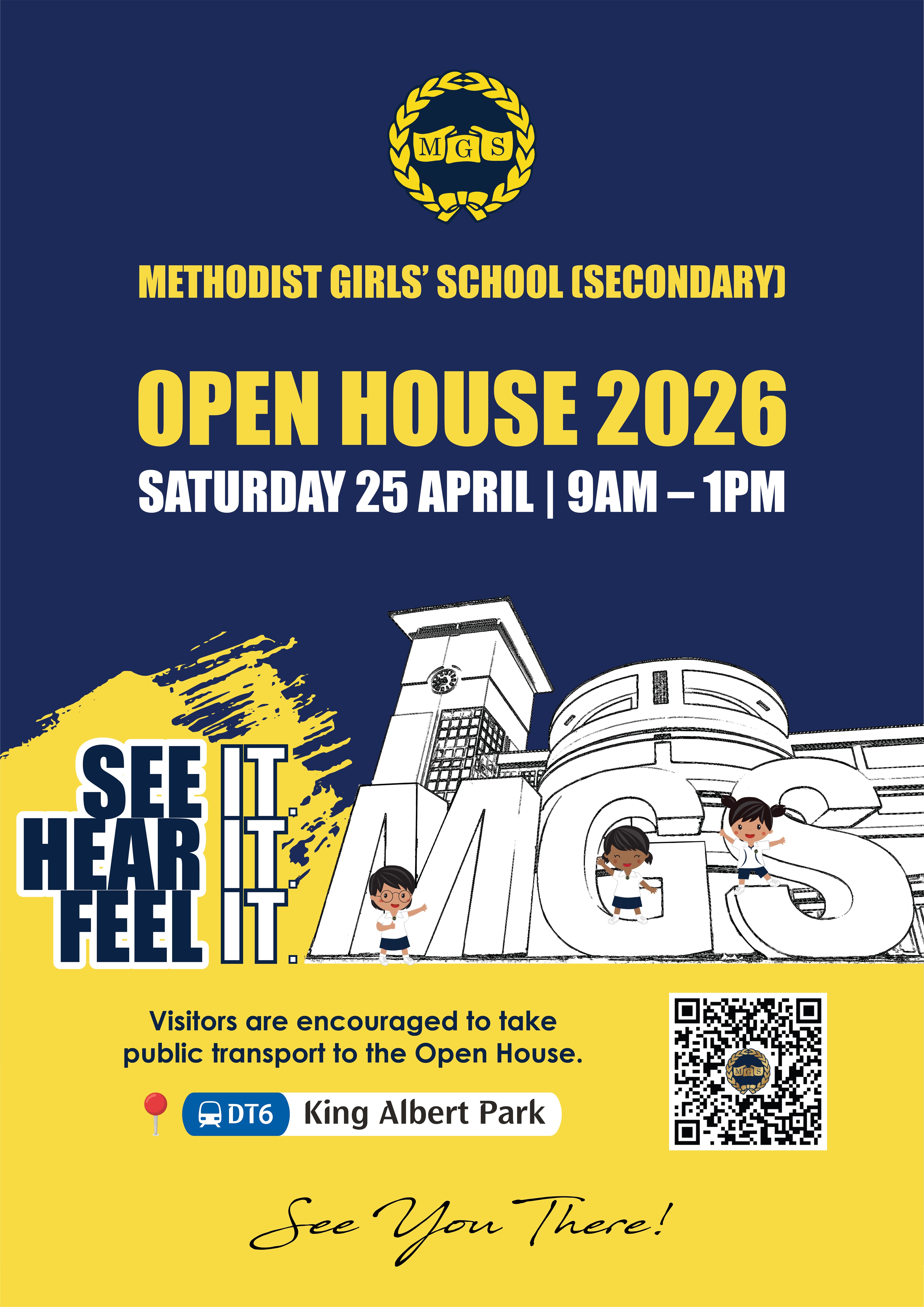 Methodist Girls' School Open House 2026 poster, Saturday 25 April 9AM-1PM, near King Albert Park MRT DT6.