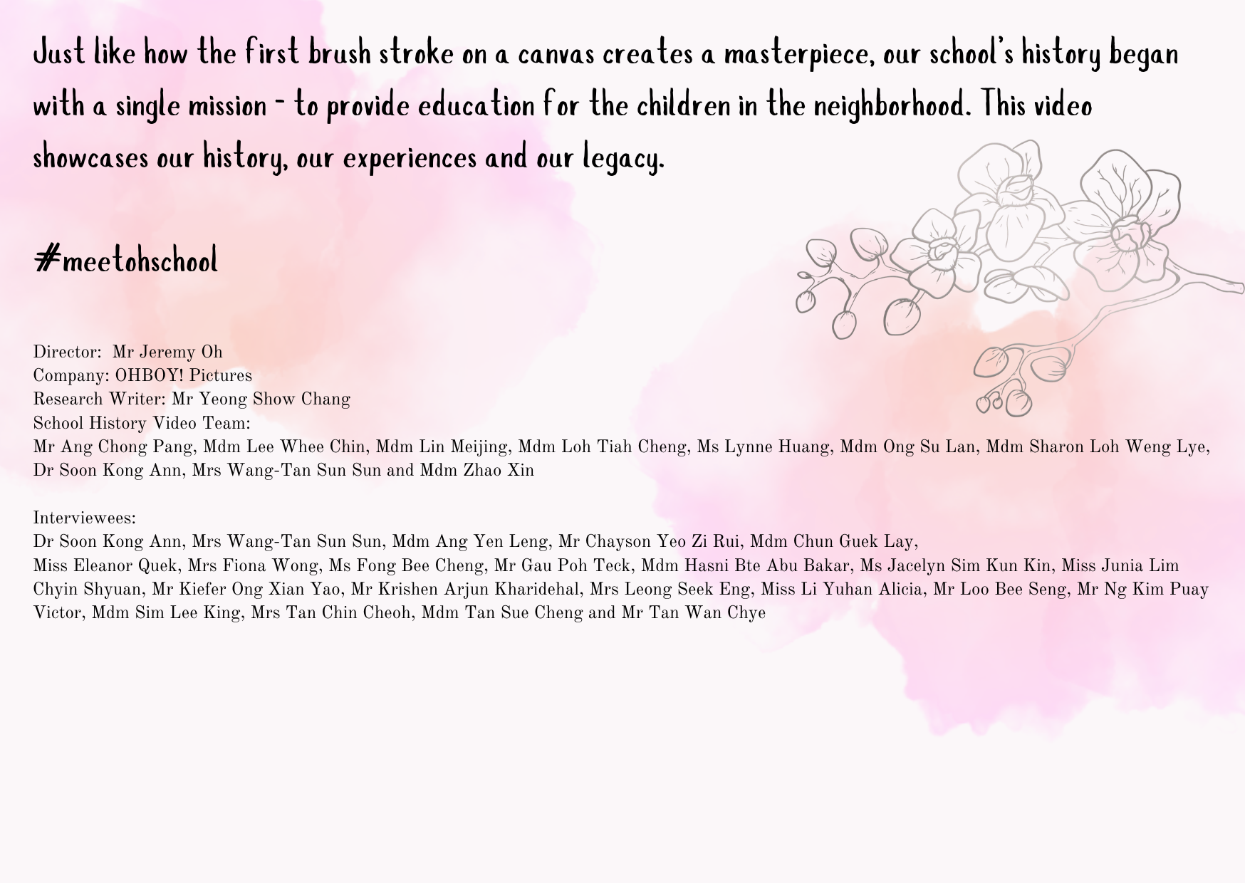 Pink background with a school history video credits page, hashtag meetohschool, and a floral line drawing in the corner.