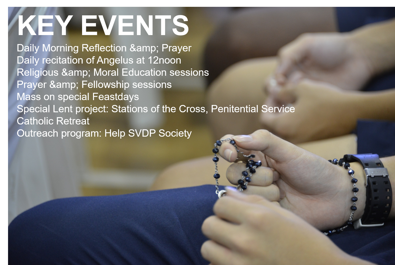 Hands holding a dark rosary with white text listing Catholic key events including prayer and Mass activities.