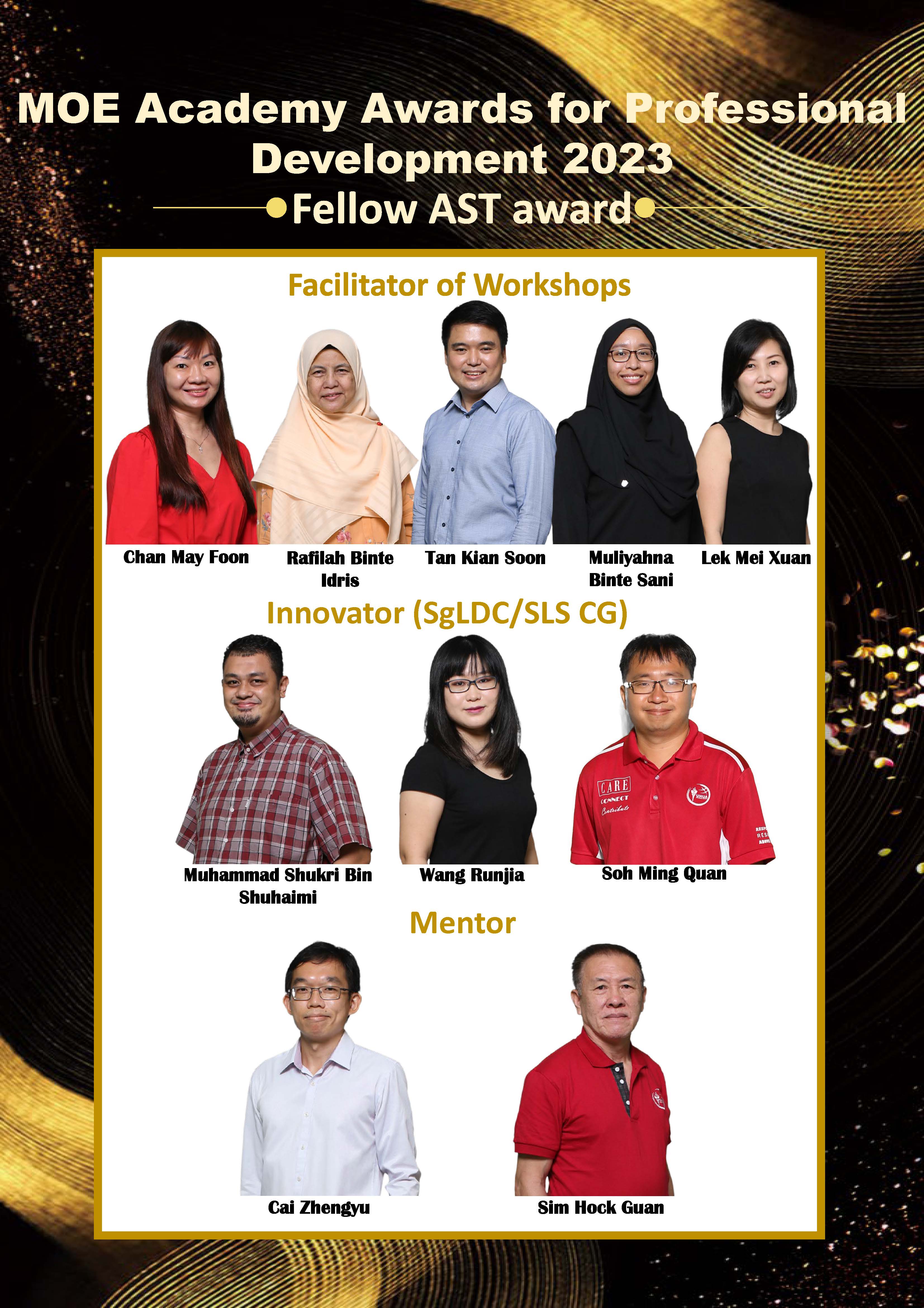 MOE Academy Awards for Professional Development 2023 Fellow AST award recipients shown in three category groups.