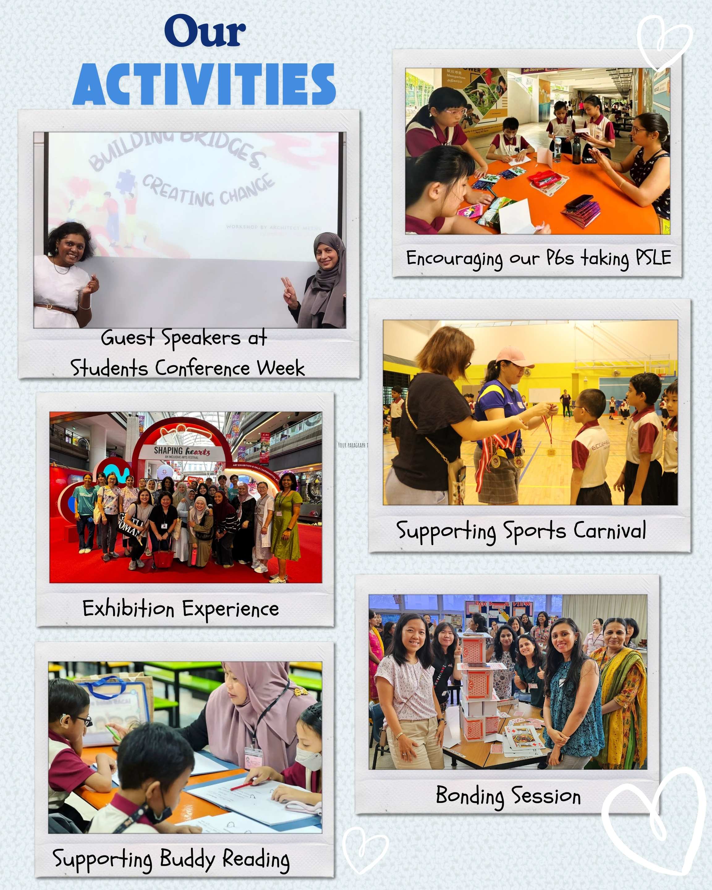 Collage of six school community activities including guest speakers, PSLE support, sports carnival, exhibition, buddy reading, and bonding session.