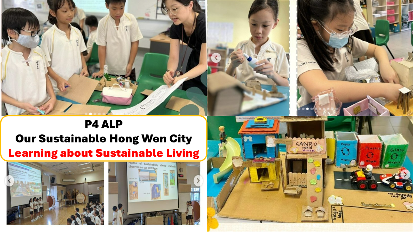 Students build cardboard city models and present on sustainable living for a P4 school project called Our Sustainable Hong Wen City.