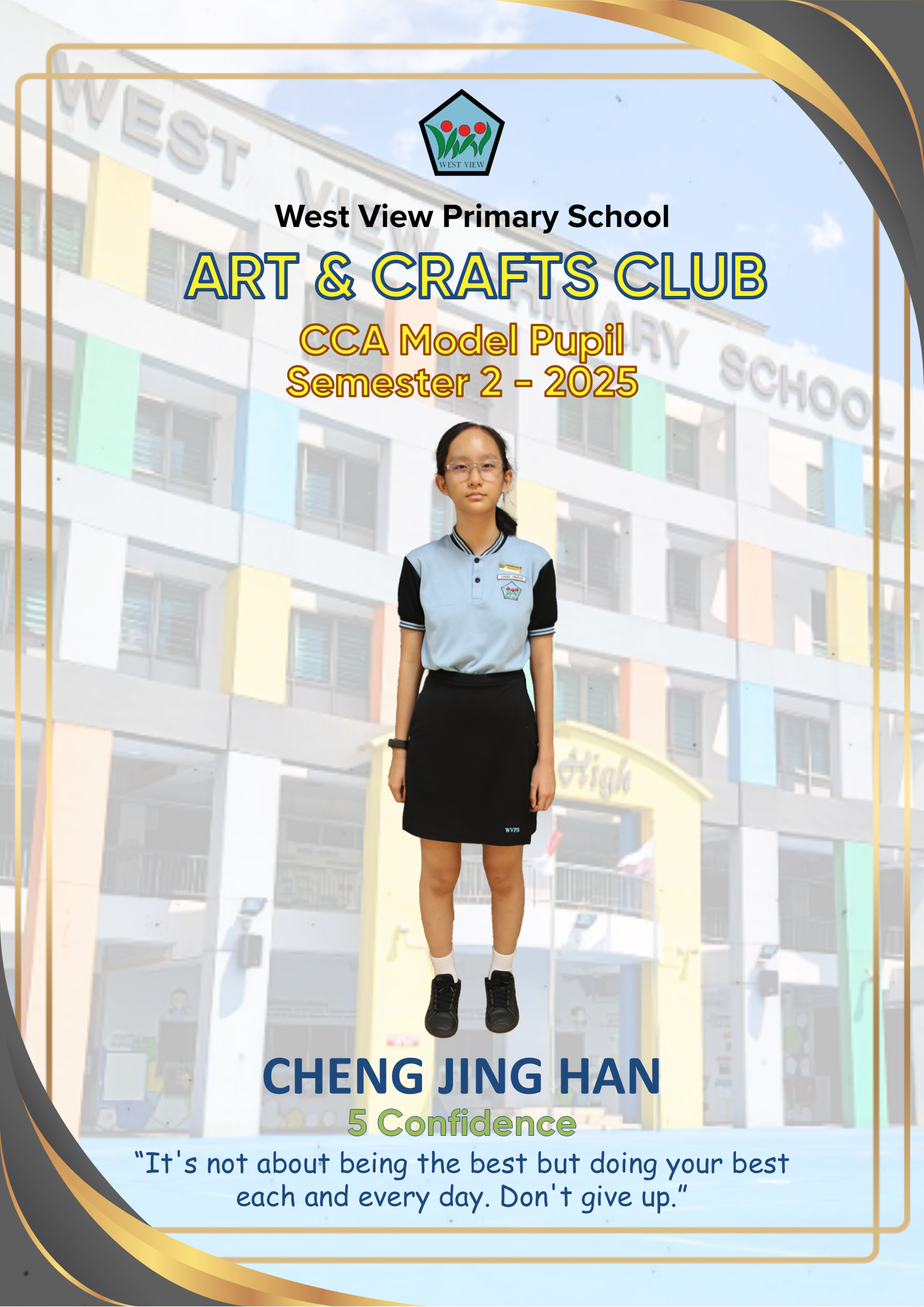 West View Primary School Art and Crafts Club CCA Model Pupil award card for student Cheng Jing Han, Semester 2 2025.
