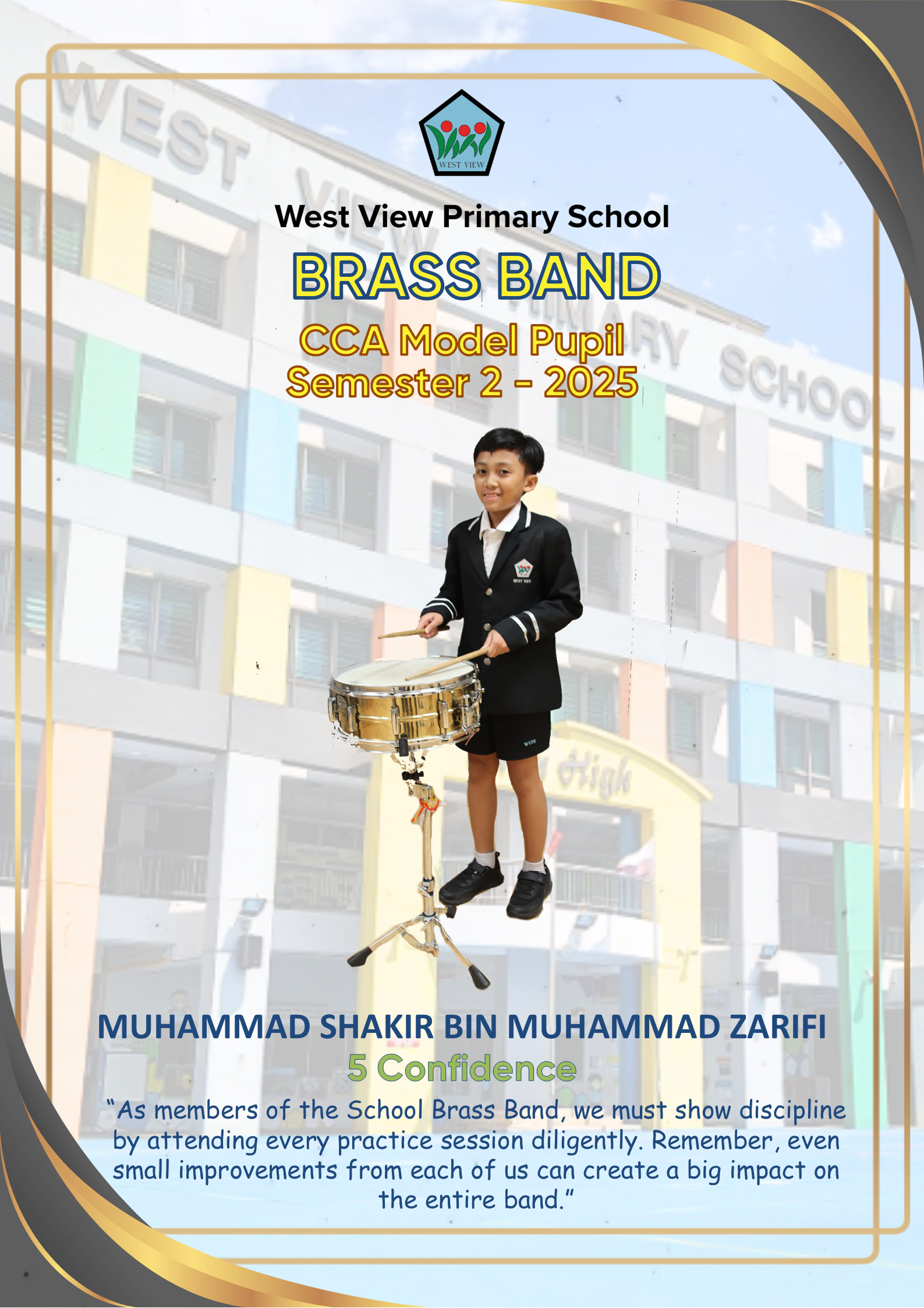 A boy in a black school uniform plays a snare drum on a stand, featured as Brass Band CCA Model Pupil 2025.