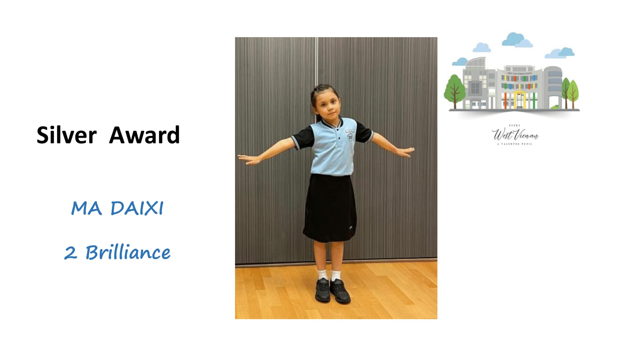 Young girl in school uniform with arms outstretched, beside text reading Silver Award, Ma Daixi, 2 Brilliance.