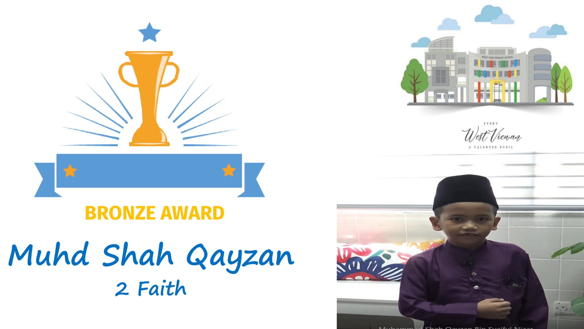 Bronze Award certificate for Muhd Shah Qayzan, Class 2 Faith, with a trophy and a young boy in a purple shirt.