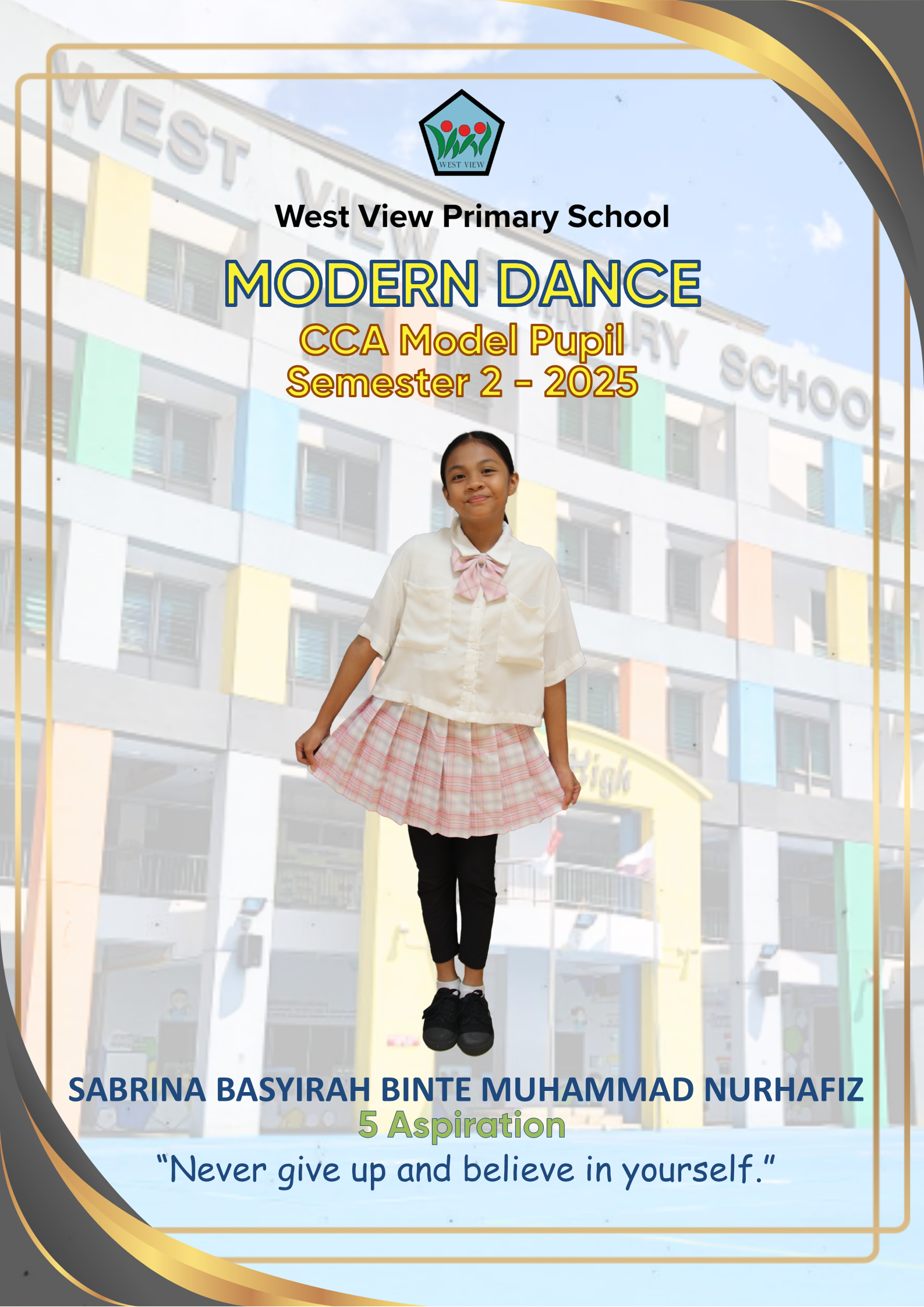 A girl in a white top and plaid skirt poses for West View Primary School Modern Dance CCA Model Pupil 2025 award.