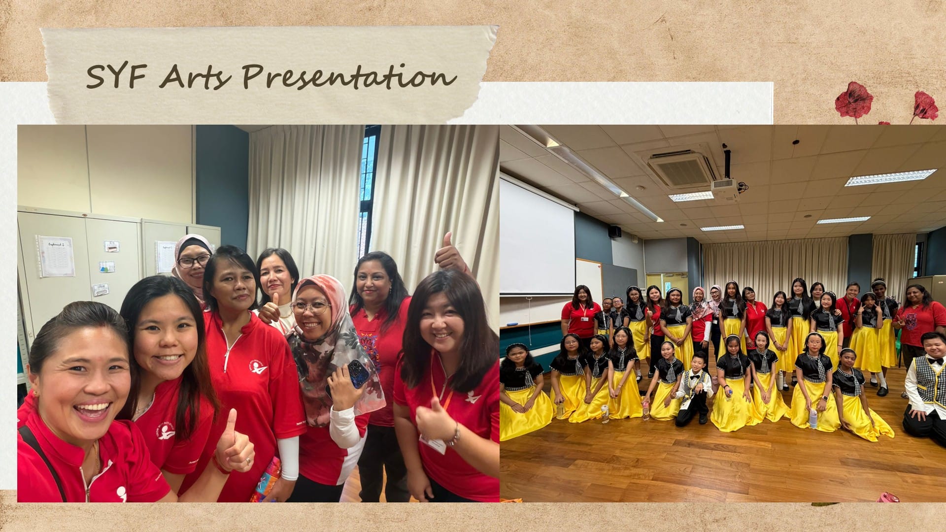 Two photos from SYF Arts Presentation: teachers in red shirts posing, and students in yellow skirts and black tops grouped indoors.