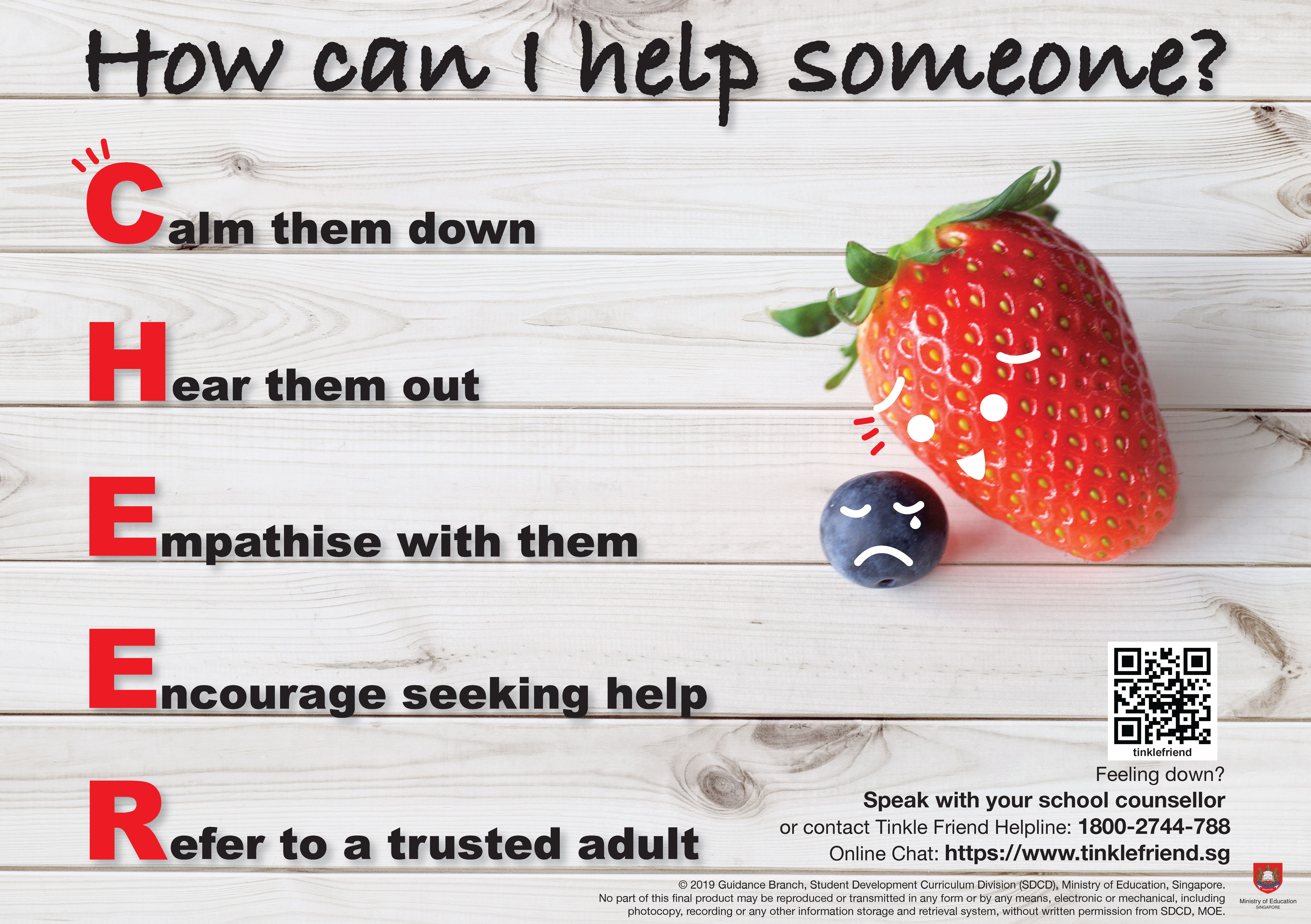 Poster presenting the C.H.E.E.R. peer support framework, encouraging students to calm others down, hear them out, empathise, encourage help-seeking and refer them to a trusted adult when someone needs support.