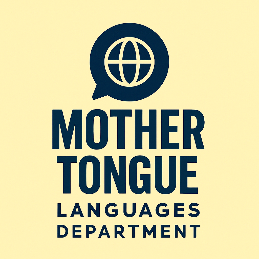 Dark navy globe inside a speech bubble above bold text reading Mother Tongue Languages Department on a pale yellow background.