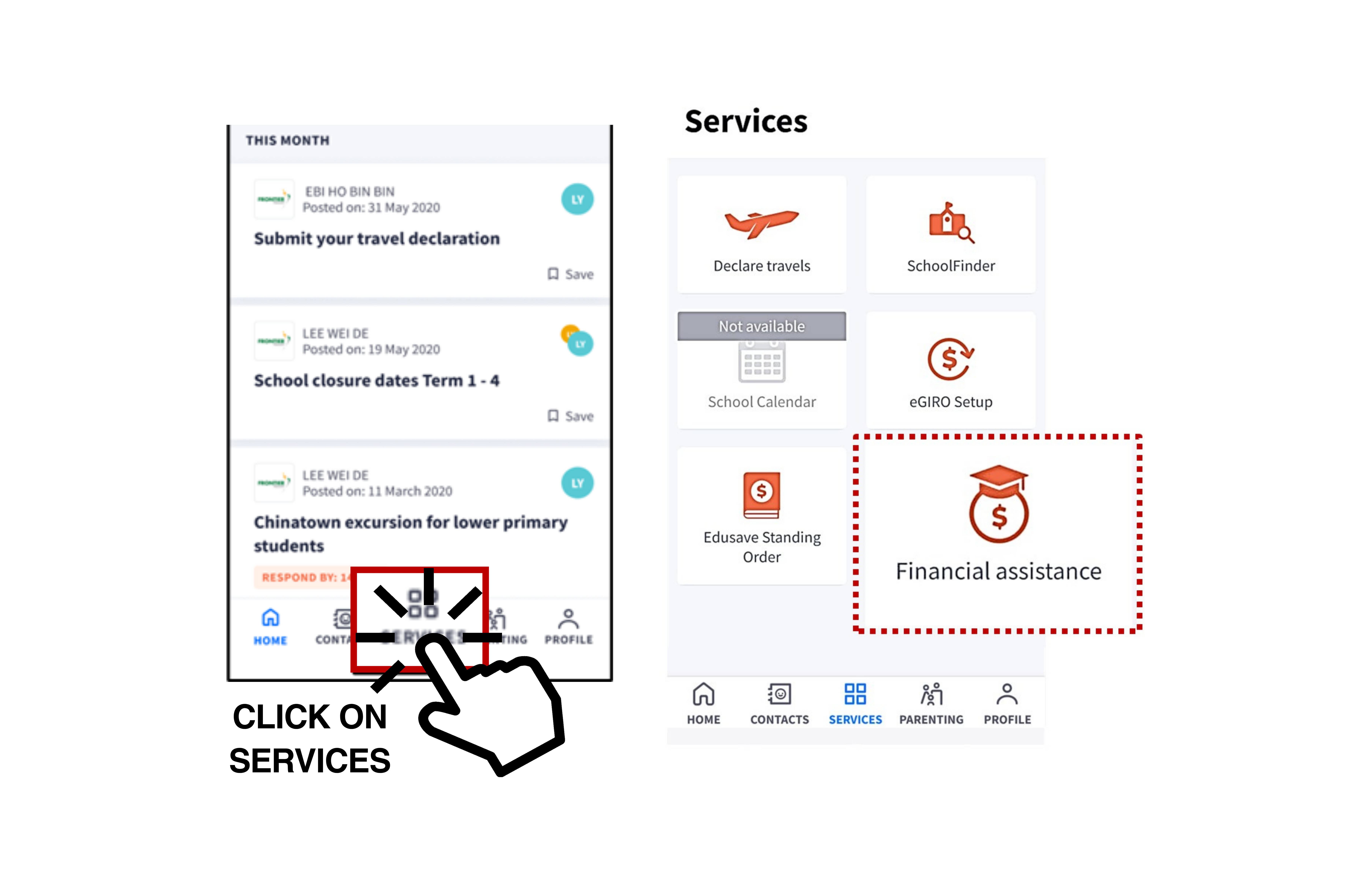 Two app screens; tap Services, then select Financial assistance icon highlighted with a red dashed box.