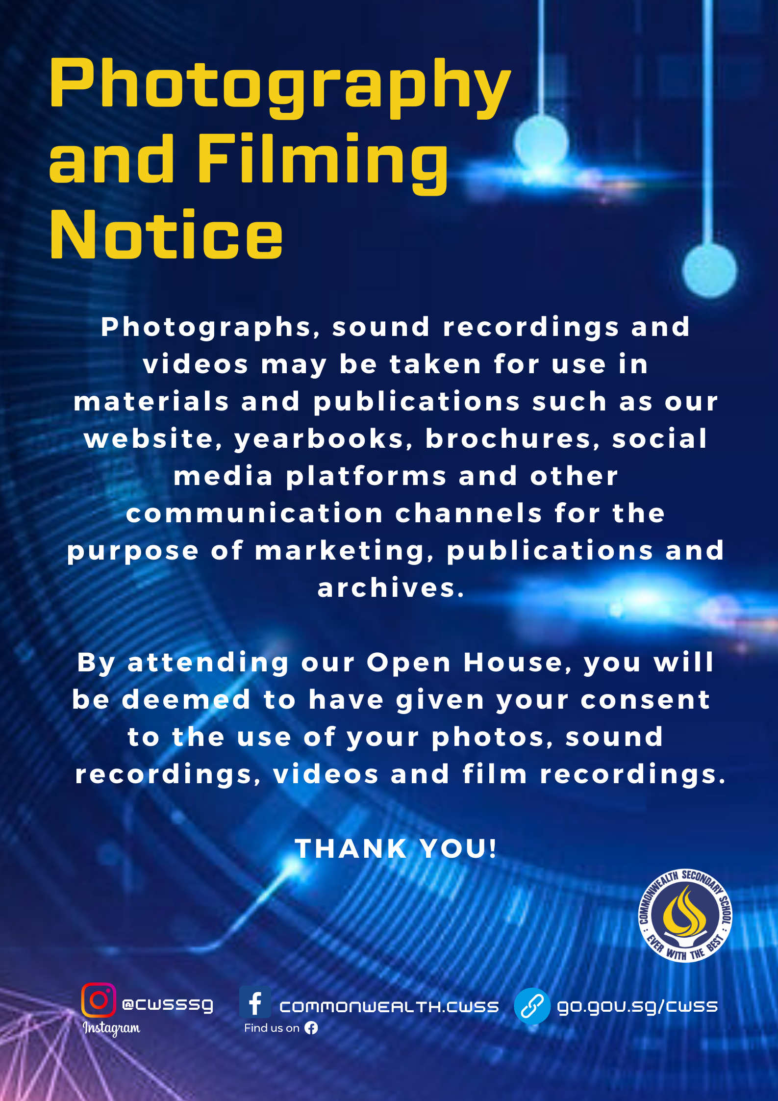 Blue poster titled Photography and Filming Notice with white text about consent for recording at an Open House event.