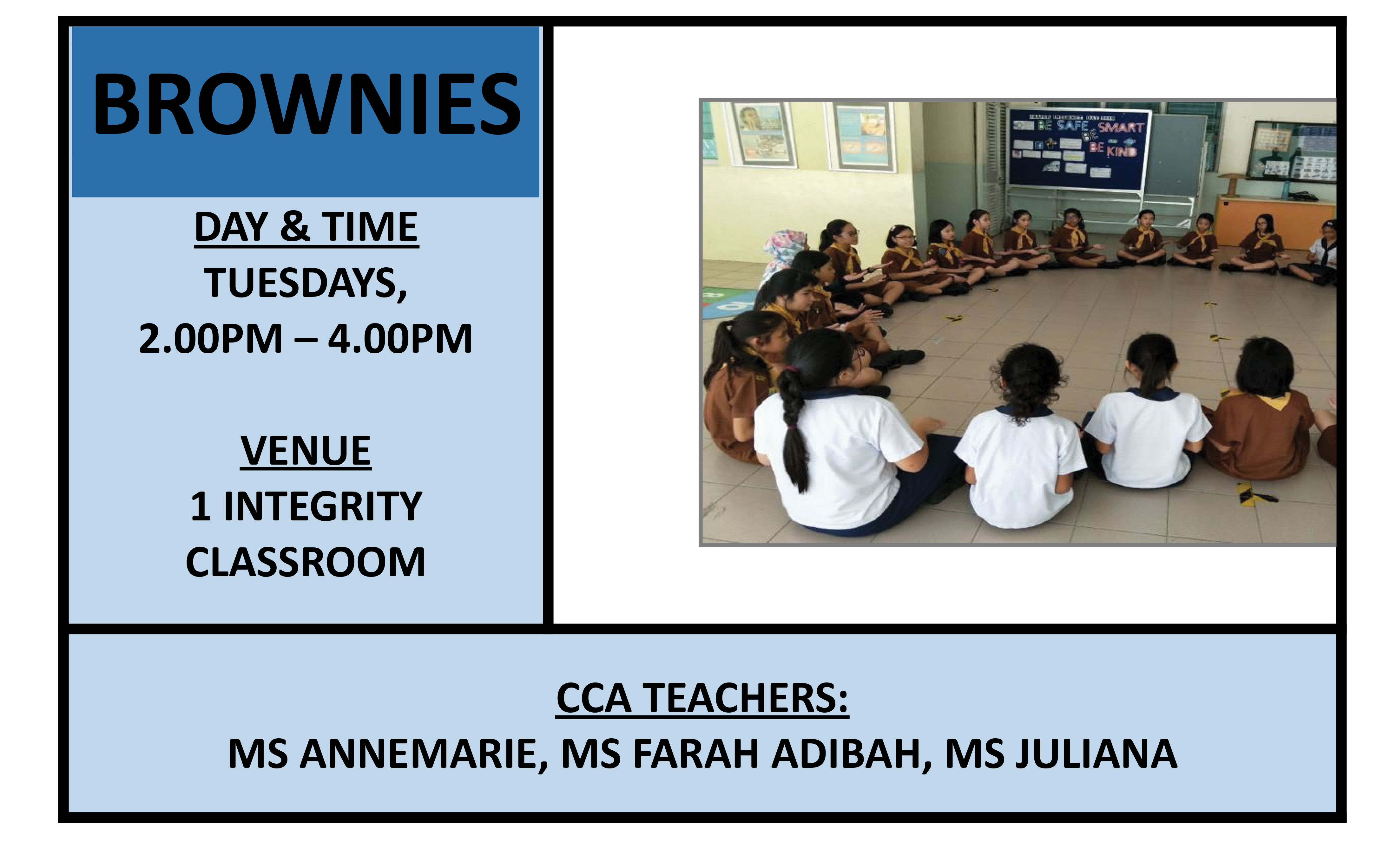 Brownies CCA flyer, Tuesday, 2-4PM, 1 IG Classroom, showing girls in uniform sitting in a circle on a classroom floor, with schedule details.