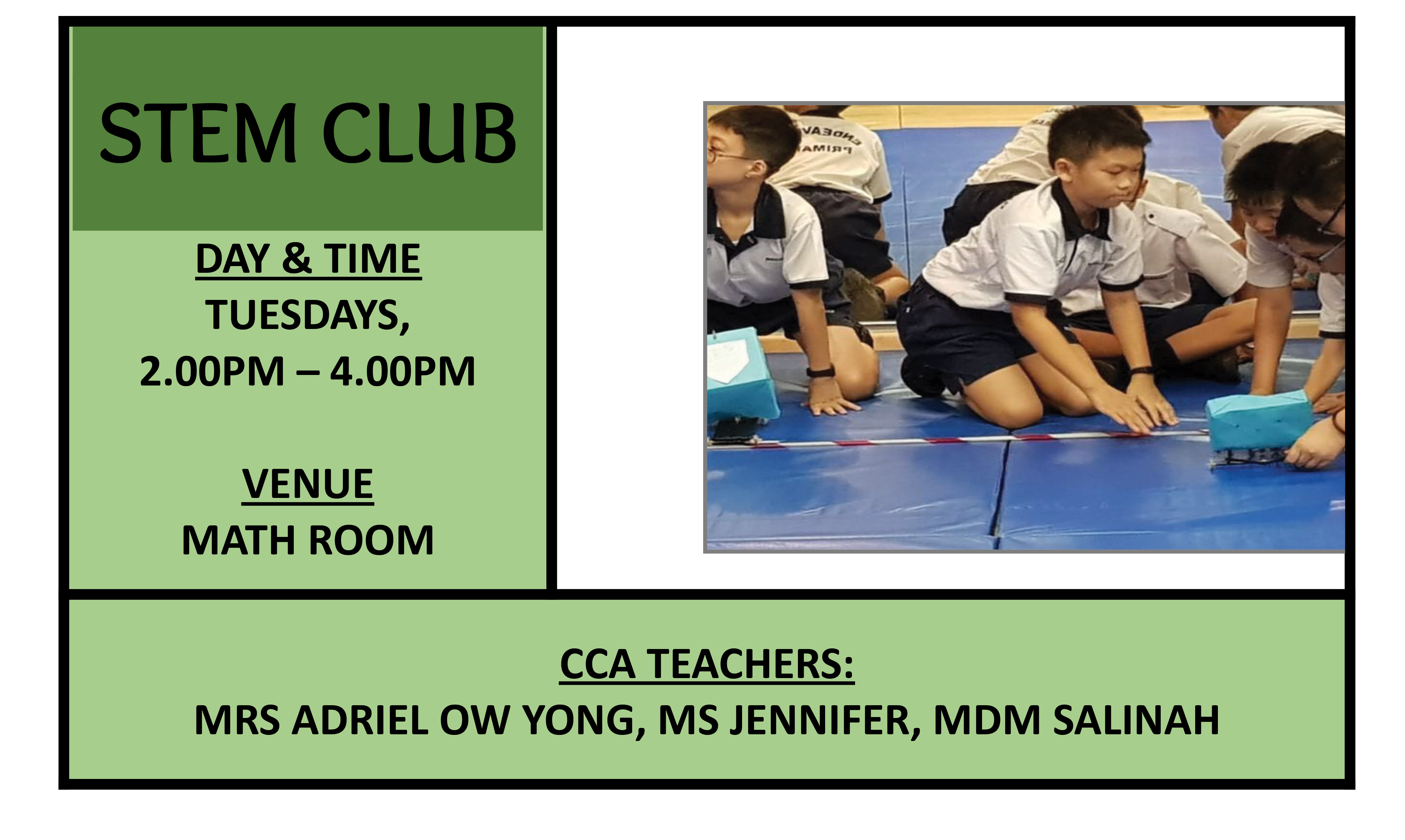 STEM Club flyer, Tuesdays, 2-4PM, Math Room, showing students in uniform working on a track activity, meeting Tuesdays 2-4PM in the Math Room.