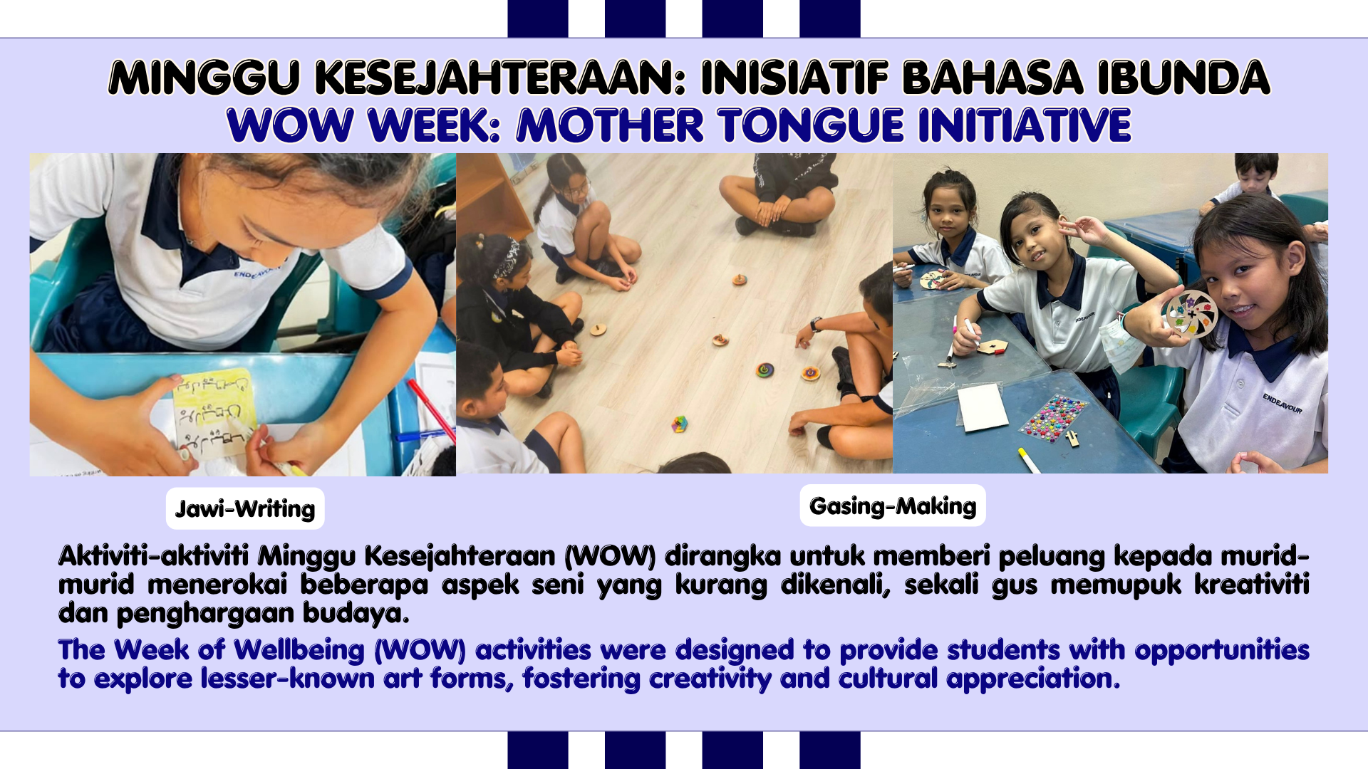 Students doing Jawi writing and gasing-making crafts during WOW Week Mother Tongue Initiative activities.