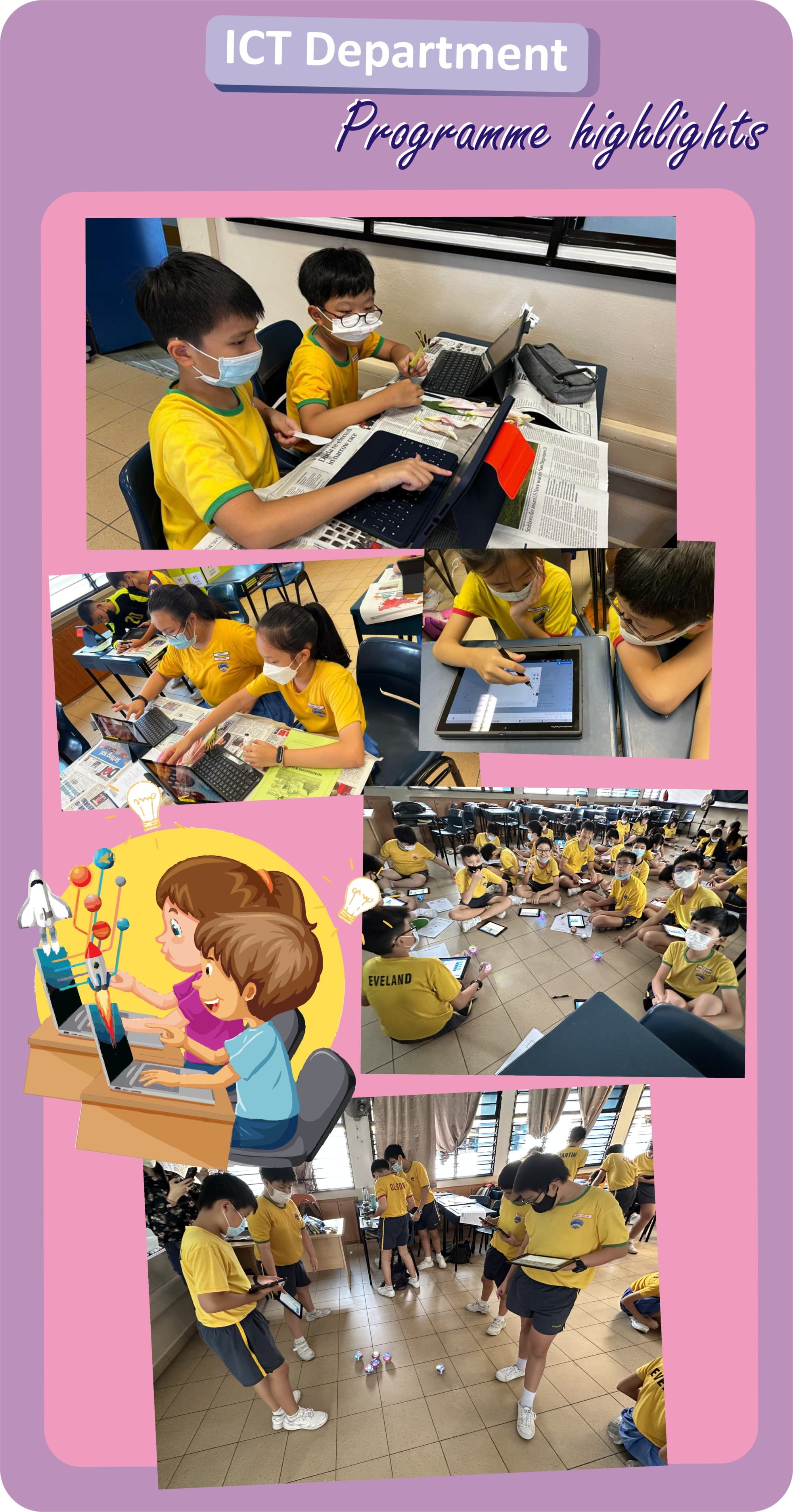 ICT Department Programme Highlights poster showing masked students in yellow uniforms using tablets and laptops.