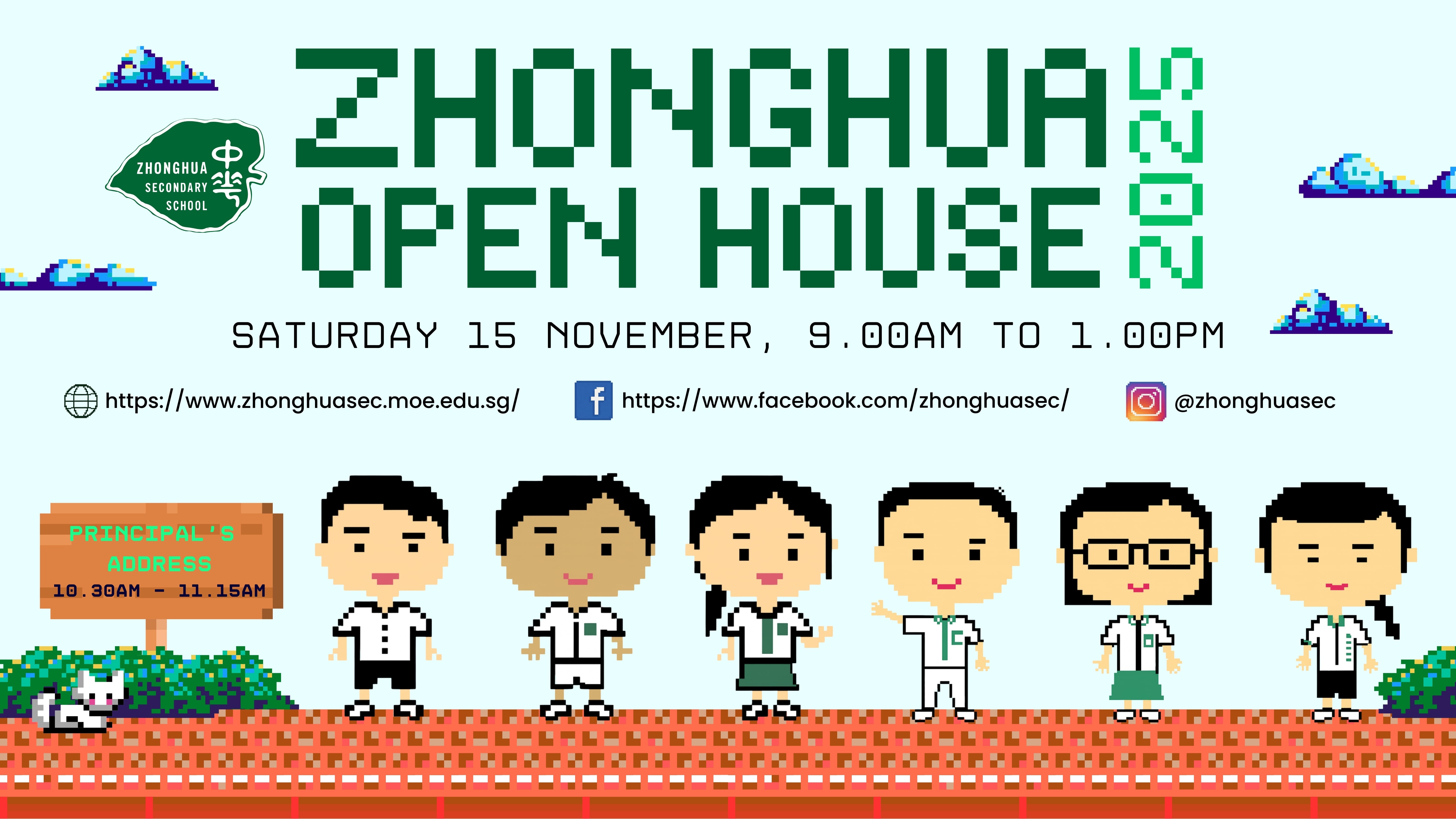 Poster: Zhonghua Open House on Saturday 15 Nov 9am–1pm, pixel students and Principal’s Address sign.